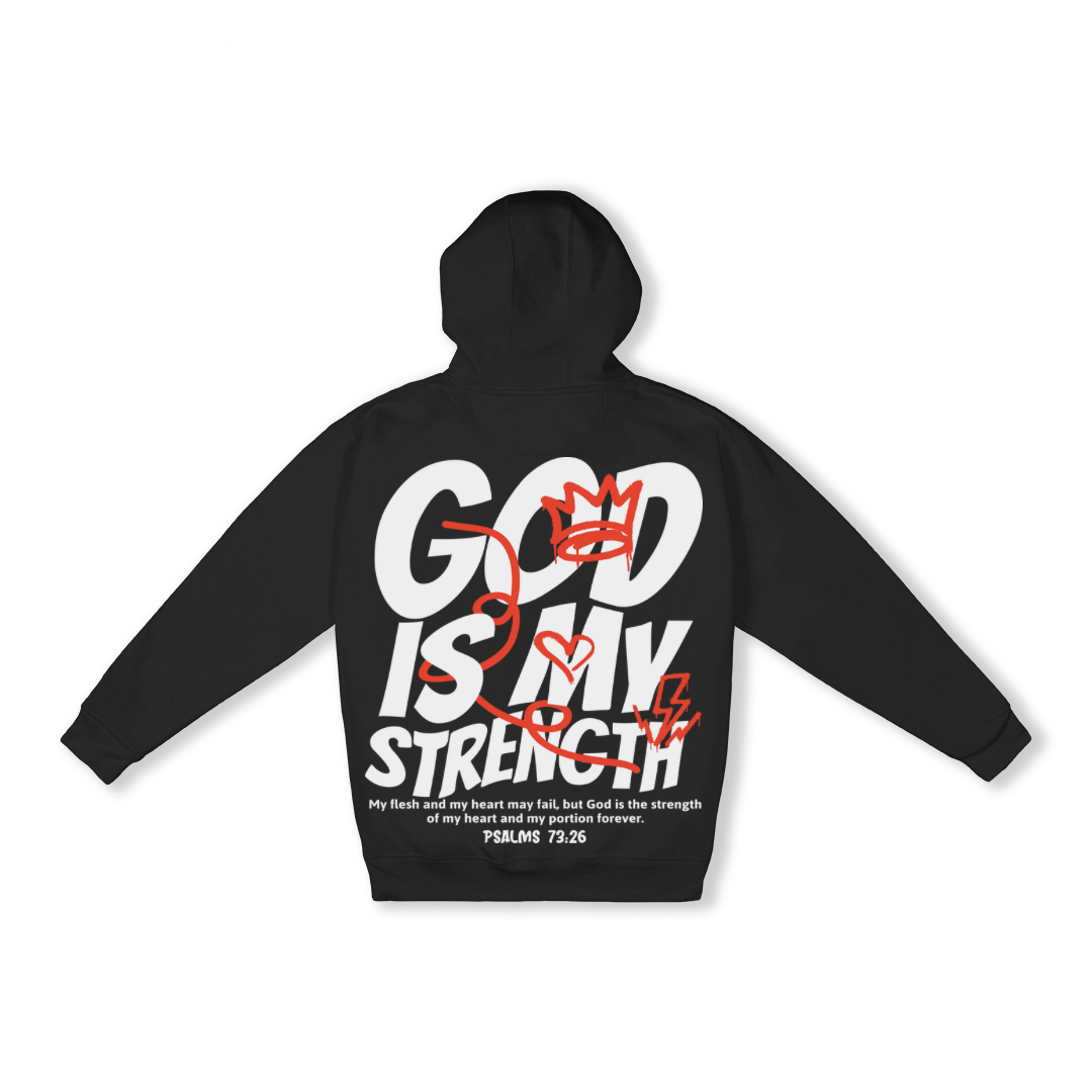 God Is My Strength Hoodie